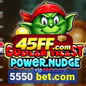 5550 bet.com